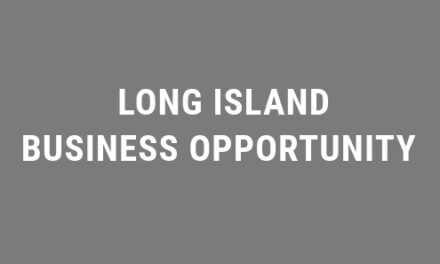 Long Island Business Opportunity